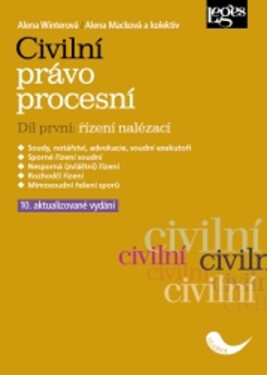 Civilní právo procesní 1 - Řízení nalézací, 10. vydání - Alena Winterová
