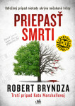 Priepasť smrti - Robert Bryndza