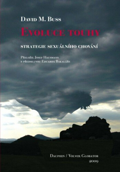 Evoluce touhy (Strategie sexuálního chování) - David M. Buss