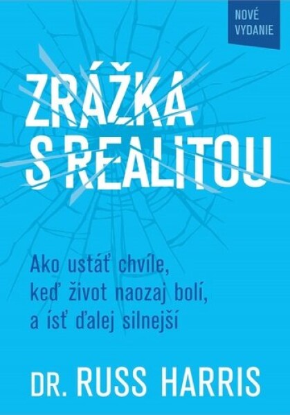 Zrážka s realitou - Russ Harris