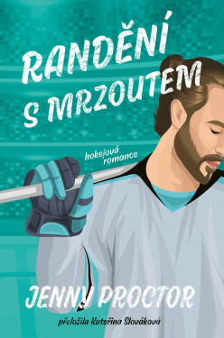 Randění s mrzoutem - Jenny Proctor