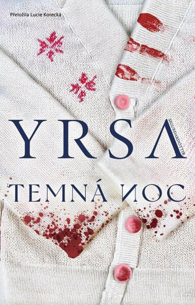 Temná noc - Yrsa Sigurđardóttir