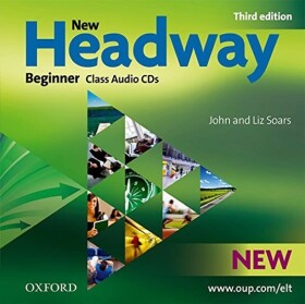 New Headway Beginner Class Audio CDs /2/ (3rd) - John Soars