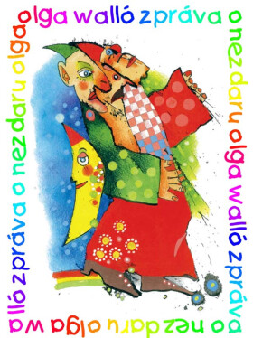 Zpráva o nezdaru - Olga Walló