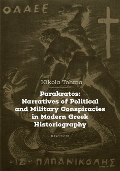 Parakratos: Narratives of Political and Military Conspiracies in Modern Greek Historiography