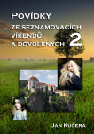 Povídky ze seznamovacích víkendů a dovolených 2 - Jan Kučera