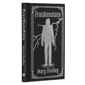 Frankenstein - Mary Wollstonecraft Shelley