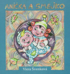 Anička smejko Viera Švenková