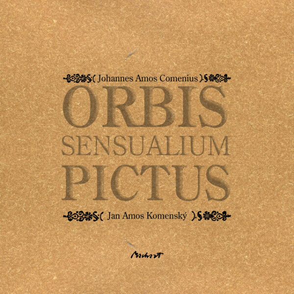 Orbis sensualium pictus - Jan Amos Komenský