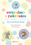 Vyprávěnky o zvířátkách - Petra Řezníčková, František Zacharník