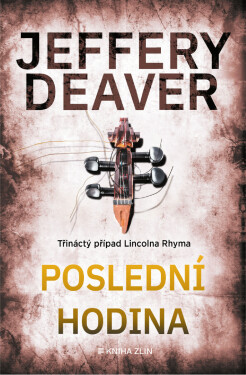 Poslední hodina - Jeffery Deaver