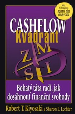 Cashflow Kvadrant Robert Kiyosaki, Sharon Lechter