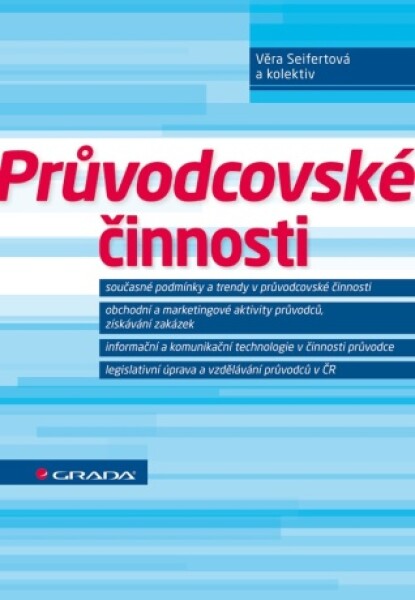 Průvodcovské činnosti - Věra Seifertová - e-kniha