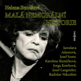 Malá nemorální historie - Helena Benešová