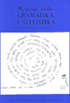 Maturitní otázky gramatika stylistika Jitka Mudrychová