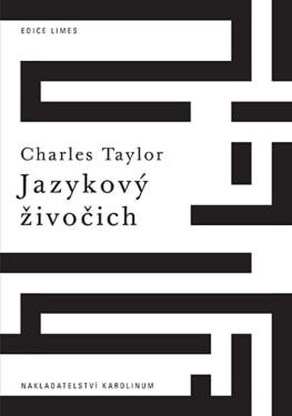 Jazykový živočich - Charles Taylor