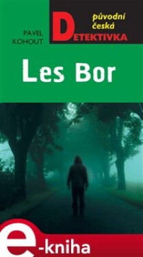 Les Bor - Pavel Kohout