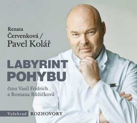 Labyrint pohybu (poškozené) - Pavel Kolář, Renata Červenková - audiokniha