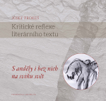 Kritické reflexe literárního textu - Josef Prokeš