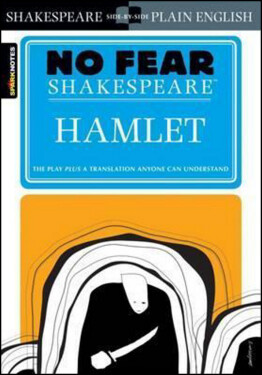 No Fear Shakespeare: Hamlet