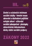 Zákony 2022 III/B Zdravotní pojištění, Důchodové pojištění, Sociální služby -Nnemocenské pojištění, sociální zabezpečení, životní minimum, zdravotnická dokumentace