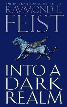 Into a Dark Realm (Darkwar 2) - Raymond E. Feist