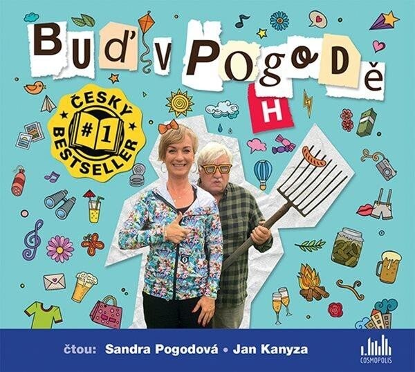 Buď v pogodě - CDmp3 (Čtou Sandra Pogodová, Jan Kanyza) - Sandra Pogodová