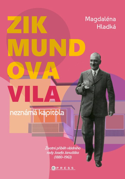 Zikmundova vila: neznámá kapitola - Magdaléna Hladká