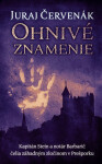 Ohnivé znamenie - Juraj Červenák