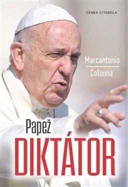 Papež diktátor Colonna Marcantonio