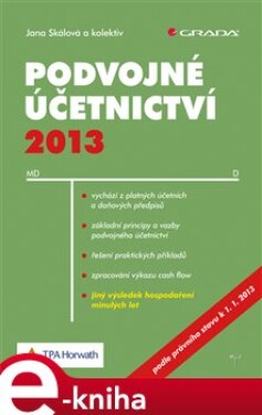 Podvojné účetnictví 2013 - Jana Skálová e-kniha