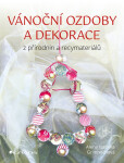 Vánoční ozdoby a dekorace - Alena Isabella Grimmichová