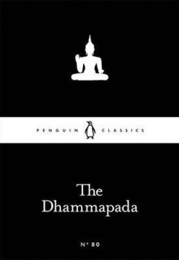 The Dhammapada (Little Black Classics) - Valerie J. Roebuck
