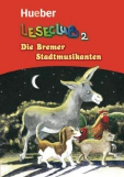 Leseclub: Die Bremer Stadtmusikanten