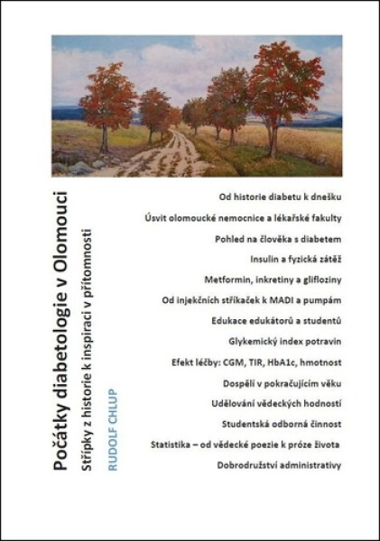 Počátky diabetologie v Olomouci - Rudolf Chlup