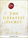 The Greatest Secret Rhonda Byrne