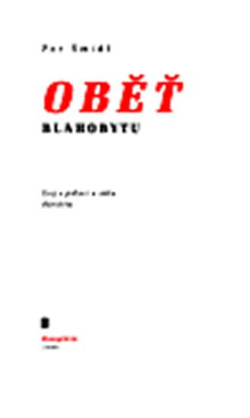 Oběť blahobytu Petr