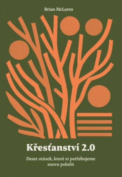 Křesťanství 2.0 - Brian McLaren