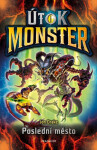 Útok monster Poslední město