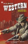 All Star Western Muž mimo čas Jimmy Palmiotti