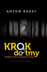 Krok do tmy - Anton Rákay
