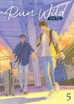 Run Wild: Sa Ye (Novel) Vol. 5 - Zhe Wu