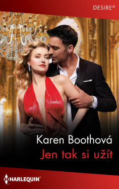 Jen tak si užít - Karen Boothová