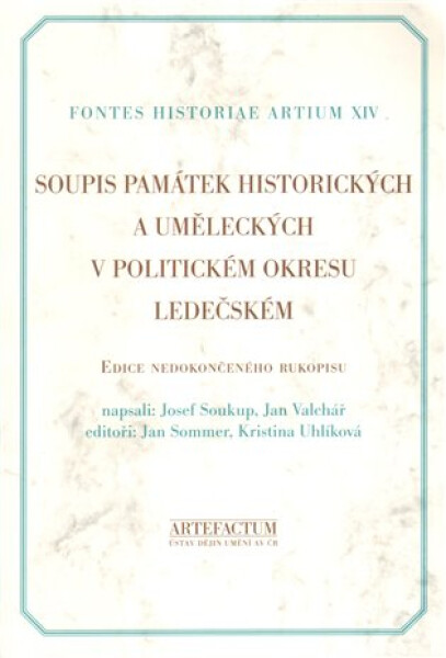 Soupis památek historických uměleckých politickém okresu ledečském Josef Soukup