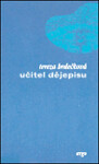 Učitel dějěpisu Tereza Brdečková