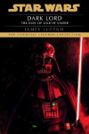 Dark Lord: Star Wars Legends - James Luceno