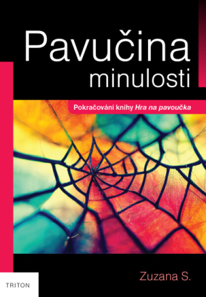 Pavučina minulosti - Zuzana S. - e-kniha