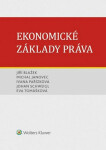 Ekonomické základy práva - Jiří Blažek, Ivana Pařízková, Michal Janovec