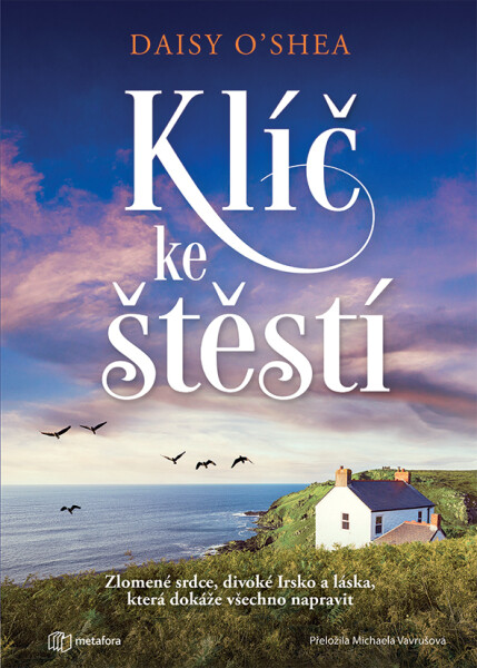 Klíč ke štěstí - Daisy O'Shea