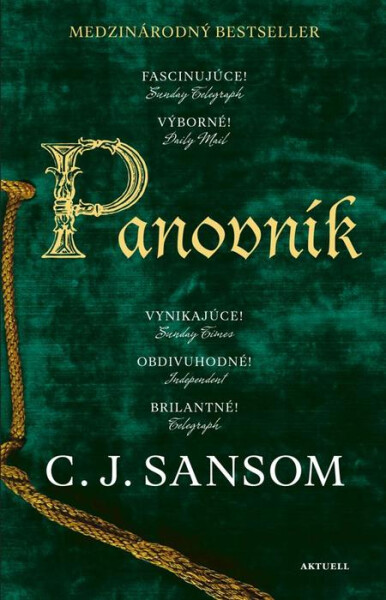 Panovník - Christopher John Sansom